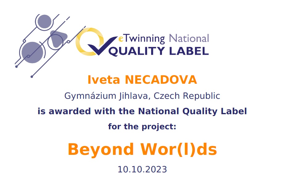 National Quality Label pro Beyond the Wor(l)ds